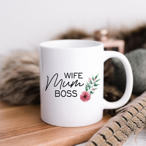 Wife Mum Boss Mug