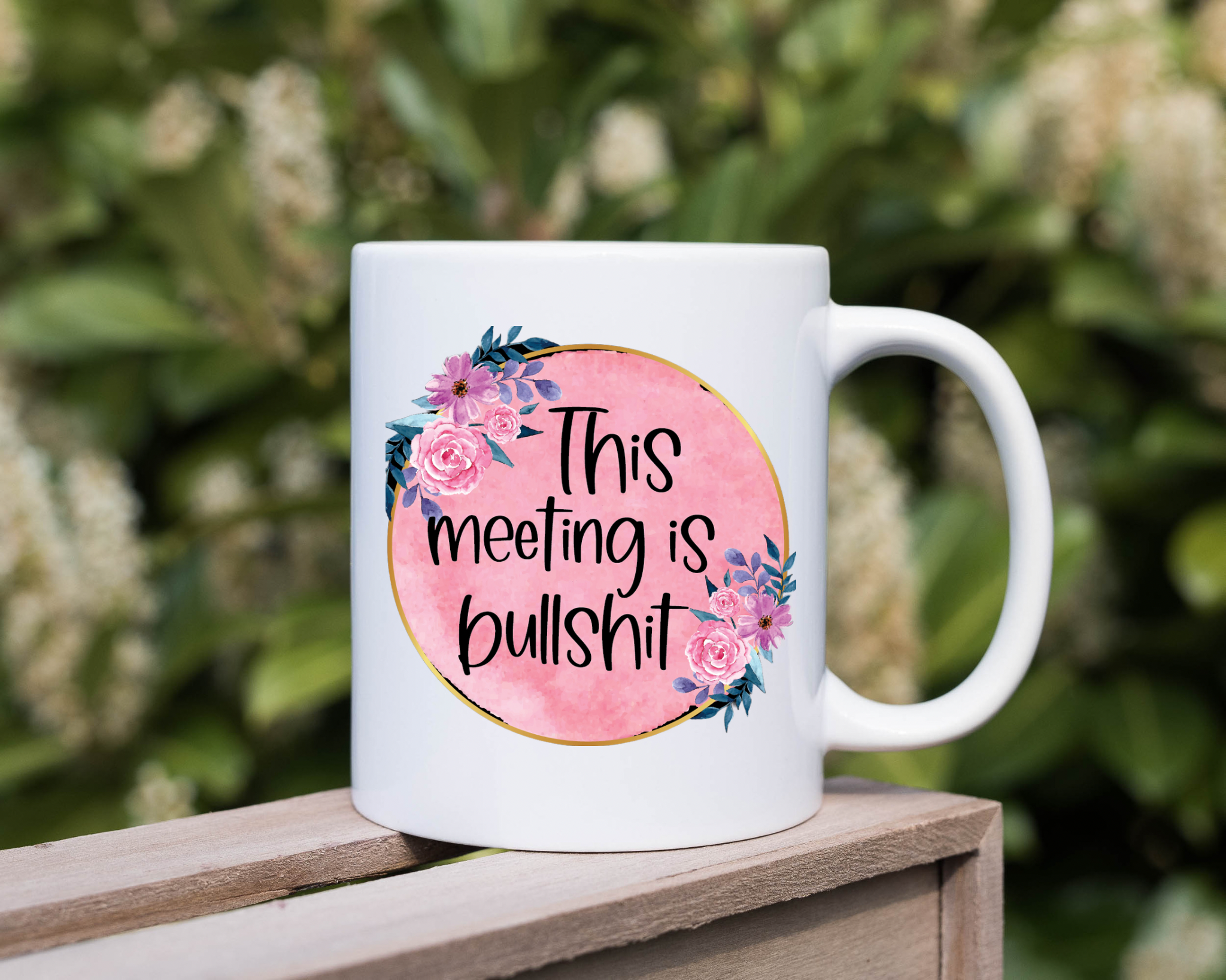 This Meeting Is Bullshit Mug